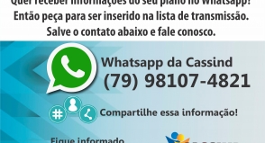 Cassind orienta beneficiários que ainda não estão na lista de transmissão