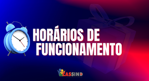 HORÁRIOS DE FUNCIONAMENTO DIAS 23 e 24