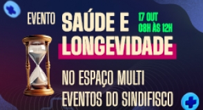 EVENTO – SAÚDE E LONGEVIDADE